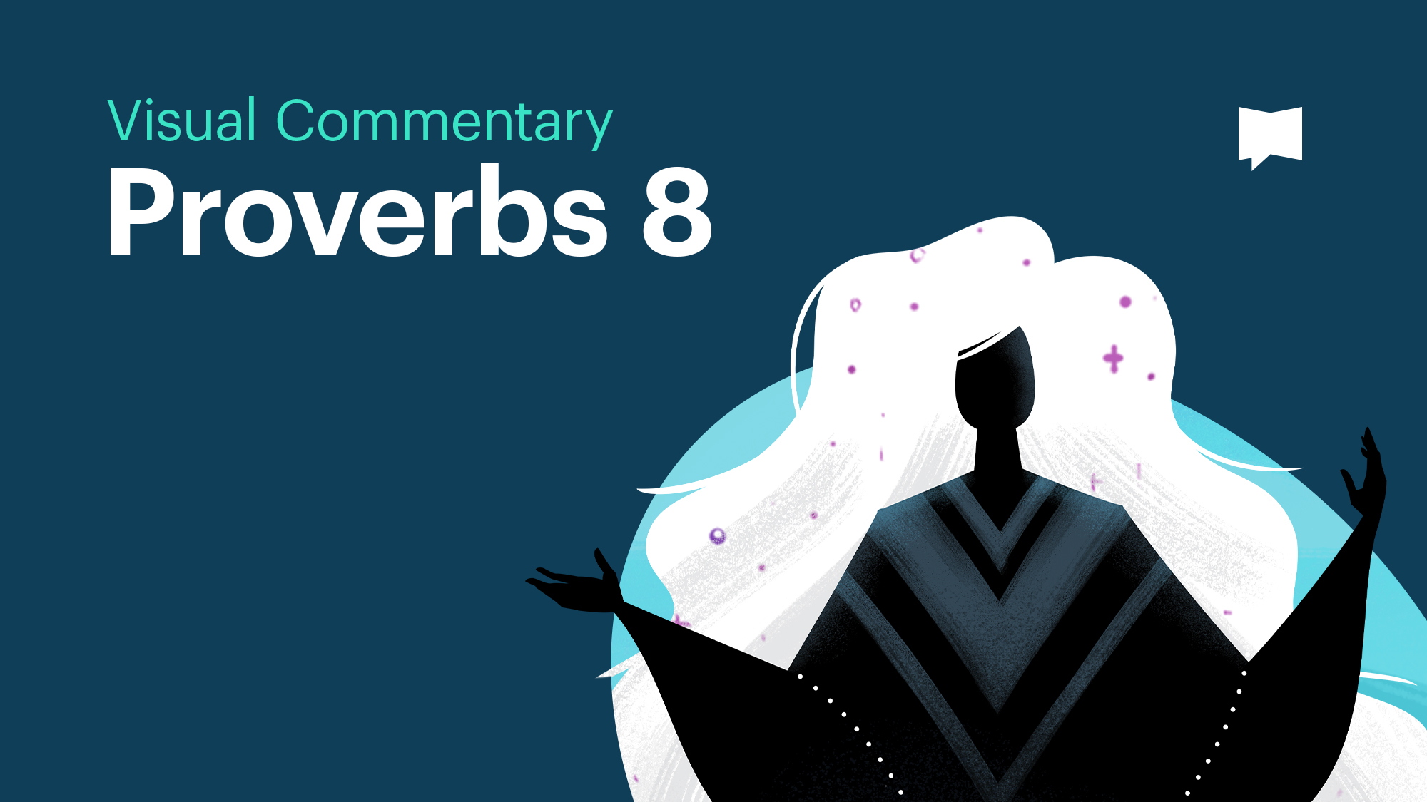 Proverbs 8 creation series visual bible commentary